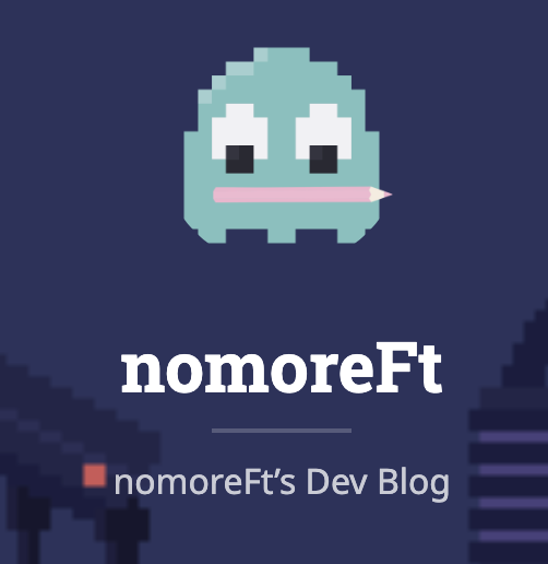 Github Blog 만들기 #4 - SideBar 꾸미기 + 내 블로그처럼 보이게 하기 | nomoreFt